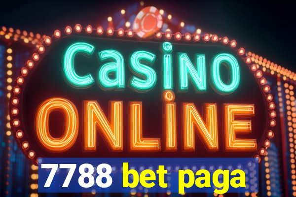 7788 bet paga